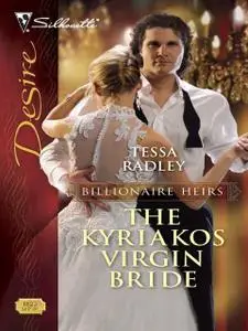 «The Kyriakos Virgin Bride» by Tessa Radley