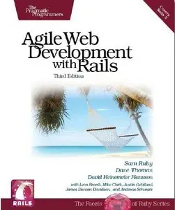 Agile Web Development with Rails, Third Edition,Digital Beta 