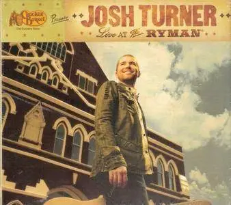 Josh Turner - Live At The Ryman (2007)