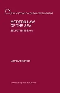 Modern Law of the Sea: Selected Essays