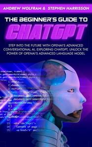 The Beginner's Guide to ChatGPT