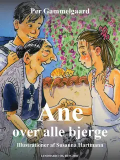 «Ane over alle bjerge» by Per Gammelgaard
