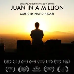 Navid Hejazi - Juan in a Million (Original Motion Picture Soundtrack) (2019) [Official Digital Download]