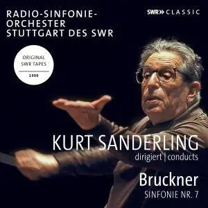 Kurt Sanderling & Radio-Sinfonieorchester Stuttgart des SWR - Bruckner: Symphony No. 7, WAB 107 (2018)