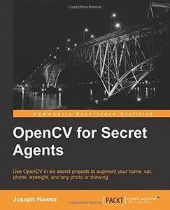 OpenCV for Secret Agents (Repost)