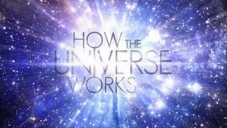 Sci Ch - How the Universe Works Series 8 Part 7 Edge of the Universe (2020)