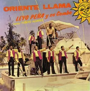 Leyo Peña y su Combo-Oriente Llama