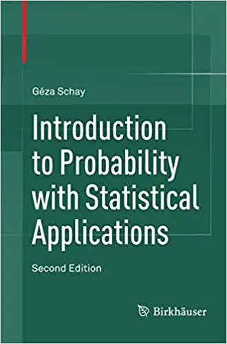 Introduction to Probability with Statistical Applications (Repost)