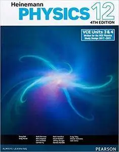 Heinemann Physics 12: Student Book (4th Edition)