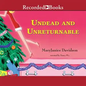 «Undead and Unreturnable» by MaryJanice Davidson