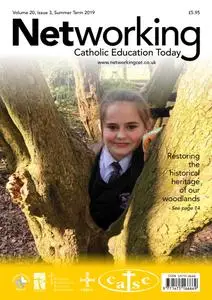 Networking - Catholic Education Today - Summer 2019