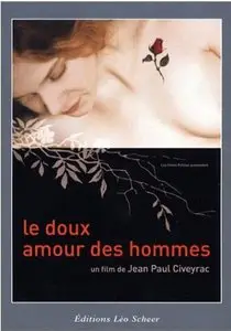 Le doux amour des hommes (2001)