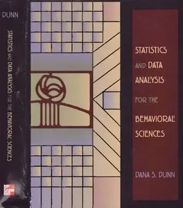 Statistics and Data Analysis for the Behavioral Sciences (repost)
