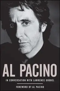 «Al Pacino» by Lawrence Grobel