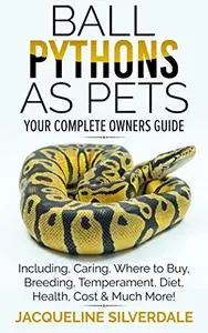 Ball Pythons as Pets