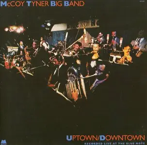 McCoy Tyner Big Band - Uptown/Downtown (1989)