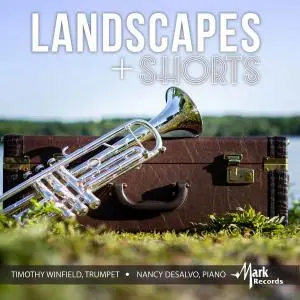 Timothy Winfield - Landscapes & Shorts (2019)