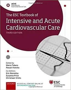 The ESC Textbook of Intensive and Acute Cardiovascular Care  Ed 3