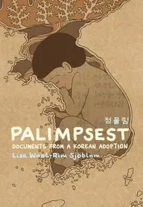 Palimpsest - Documents from a Korean Adoption (2021) (digital-SD) (fylgja