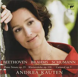 Andrea Kauten - Beethoven / Brahms / Schumann (2009)