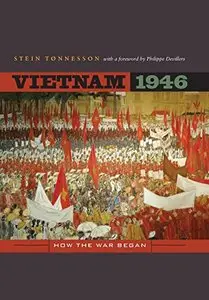Vietnam 1946: How the War Began