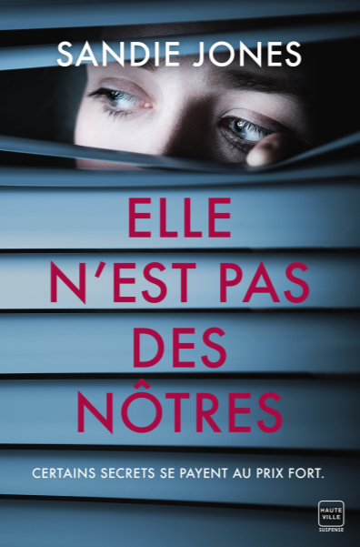 Sandie Jones, "Elle n'est pas des nôtres"