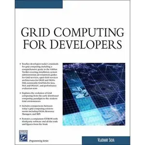 Grid Computing For Developers