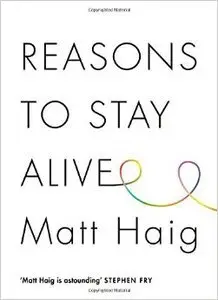 Reasons to Stay Alive (Repost)