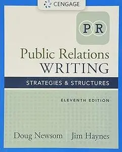 Public Relations Writing: Strategies & Structures Ed 11