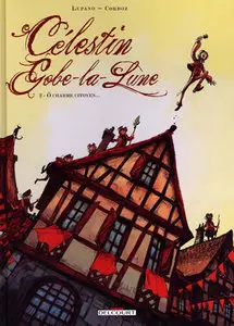 Célestin Gobe-la-Lune (2007) Complete