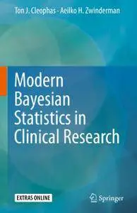 Modern Bayesian Statistics in Clinical Research (Repost)