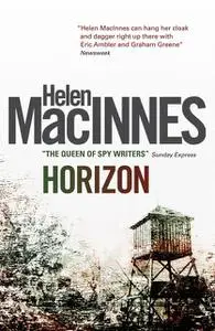 «Horizon» by Helen MacInnes