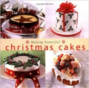 Making Beautiful Christmas Cakes