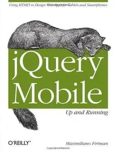 jQuery Mobile: Up and Running (Repost)