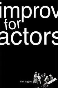 Improv for Actors (repost)