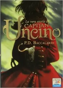 Pierdomenico Baccalario – La vera storia di Capitan Uncino