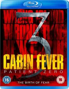 Cabin Fever: Patient Zero (2014)