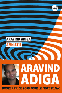 Amnistie - Aravind Adiga