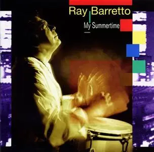 Ray Barretto - My Summertime (1995)