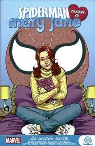 Spiderman Ama a Mary Jane 3 (de 3) La Cuestión Secreta