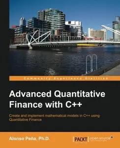 Advanced Quantitative Finance with C++