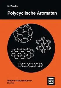 Polycyclische Aromaten: Kohlenwasserstoffe und Fullerene