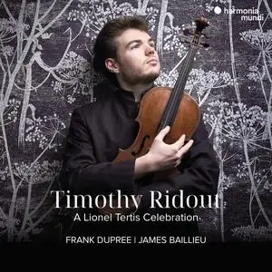 Timothy Ridout  - A Lionel Tertis Celebration (2024) [Official Digital Download 24/192]