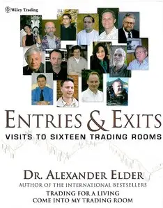 Alexander Elder, "Entries & Exits: Visits to 16 Trading Rooms" (repost)