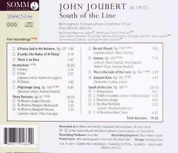 Birmingham Conservatoire Chamber Choir & Paul Spicer - South of the Line: Choral Music by John Joubert (2017)