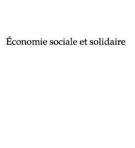 Economie sociale et solidaire : Nouvelles trajectoires d'innovations  