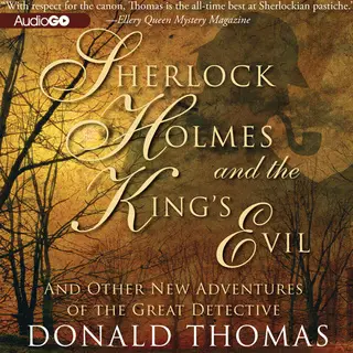 «Sherlock Holmes and the King's Evil» by Donald Thomas