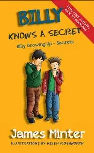 «Billy Knows A Secret» by James Minter