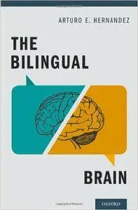 The Bilingual Brain (Repost)
