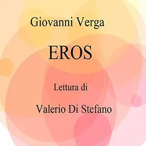 «Eros» by Giovanni Verga